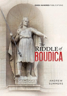 The Riddle of Boudica