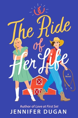 The Ride of Her Life - Dugan, Jennifer