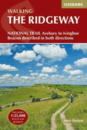 The Ridgeway National Trail: Avebury to Ivinghoe Beacon described in both directions