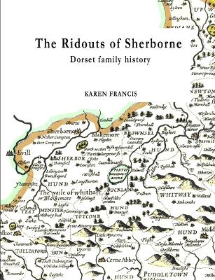 The Ridouts of Sherborne - Francis, Karen