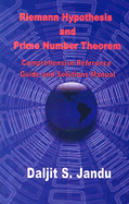 The Riemann Hypothesis and Prime Number Theorem: Comprehensive Reference, Guide and Solution Manual