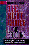 The Right Choice: Home Schooling