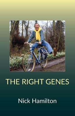 The Right Genes - Hamilton, Nick