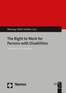 The Right to Work for Persons with Disabilities: International Perspectives