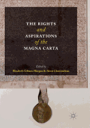 The Rights and Aspirations of the Magna Carta