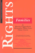 The Rights of Families: The Basic ACLU Guide to the Rights of Today's Family Members - Guggenheim, Martin