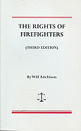 The rights of firefighters
