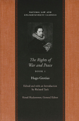 The Rights of War and Peace 3 Vol PB Set - Grotius, Hugo, and Grotius, Hugh