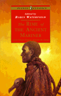 The Rime of the Ancient Mariner: And Other Classic Stories in Verse - Waterfield, Robin A, and Coleridge, Samuel Taylor, and Various