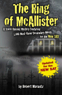 The Ring of McAllister: A Score-Raising Mystery Featuring 1,046 Must-Know SAT Vocabulary Words