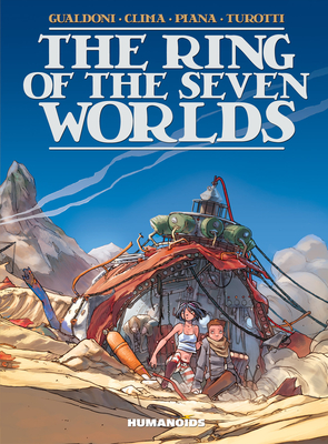 The Ring of the Seven Worlds - Turotti, Davide, and Gualdoni, Giovanni, and Clima, Gabriele