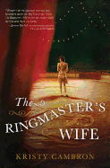 The Ringmasters Wife