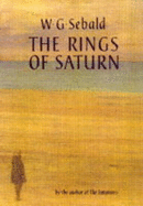 The Rings of Saturn: An English Pilgrimage