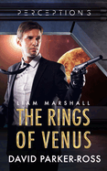 The Rings of Venus: The Rise of Hannah Grant