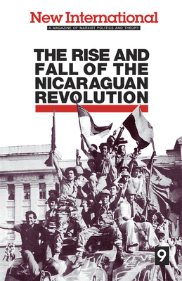 The Rise and Fall of the Nicaraguan Revolution - Barnes, Jack, and Seigle, Larry