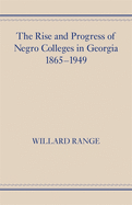 The Rise and Progress of Negro Colleges in Georgia, 1865-1949