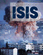 The Rise of Isis: The Modern Age of Terrorism