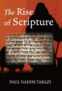 The Rise of Scripture