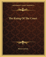 The Rising Of The Court