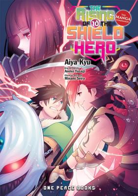 The Rising of the Shield Hero Volume 10: The Manga Companion - Yusagi, Aneko