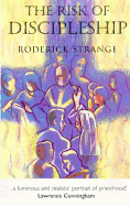 The Risk of Discipleship: The Catholic Church Today