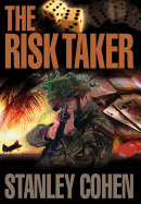 The Risk Taker