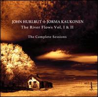 The River Flows, Vols. 1-2 - John Hurlbut/Jorma Kaukonen