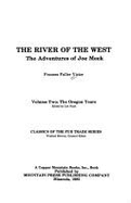 The River of the West: The Adventures of Joe Meek