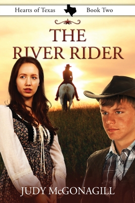 The River Rider - McGonagill, Judy, and Rosalez, Phyllis (Editor)