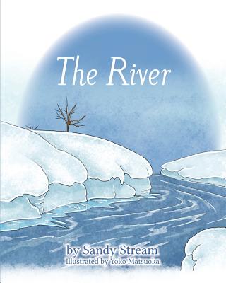 The River - Stream, Sandy