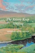 The Rivers Keep Singing