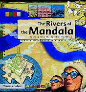 The Rivers of the Mandala: Journey Into the Heart of Buddhism
