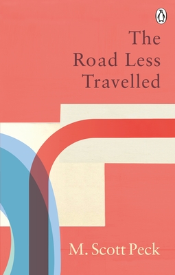 The Road Less Travelled: Classic Editions - Peck, M. Scott