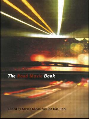 The Road Movie Book - Cohan, Steven (Editor), and Hark, Ina Rae (Editor)