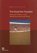 The Road Not Traveled: Education Reform in the Middle East and North Africa