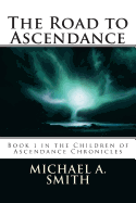 The Road to Ascendance