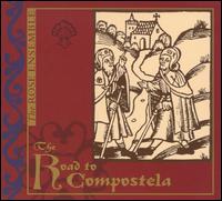 The Road to Compostela - Aaron Sheehan (tenor); Elizabeth Munn (soprano); Eric Betthauser (alto); John McDaris (baritone); Jordan Sramek (baritone);...