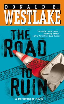 The Road to Ruin - Westlake, Donald E