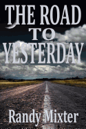 The Road to Yesterday