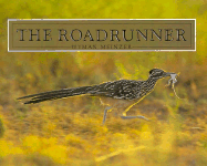 The Roadrunner - Meinzer, Wyman (Photographer)
