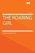 The Roaring Girl