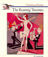 The Roaring Twenties - Stein, R Conrad