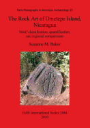 The Rock Art of Ometepe Island Nicaragua: Motif classification, quantification, and regional comparisons