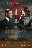 The Rocket Man's Daughter