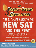 The RocketReview Revolution: The Ultimate Guide to the New SAT and the PSAT