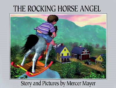 The Rocking Horse Angel - Mayer, Mercer