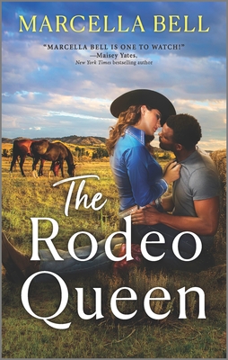 The Rodeo Queen - Bell, Marcella