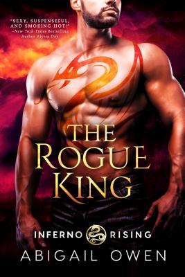 The Rogue King - Owen, Abigail