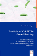 The Role of Corest in Gene Silencing