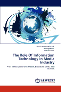 The Role of Information Technology in Media Industry